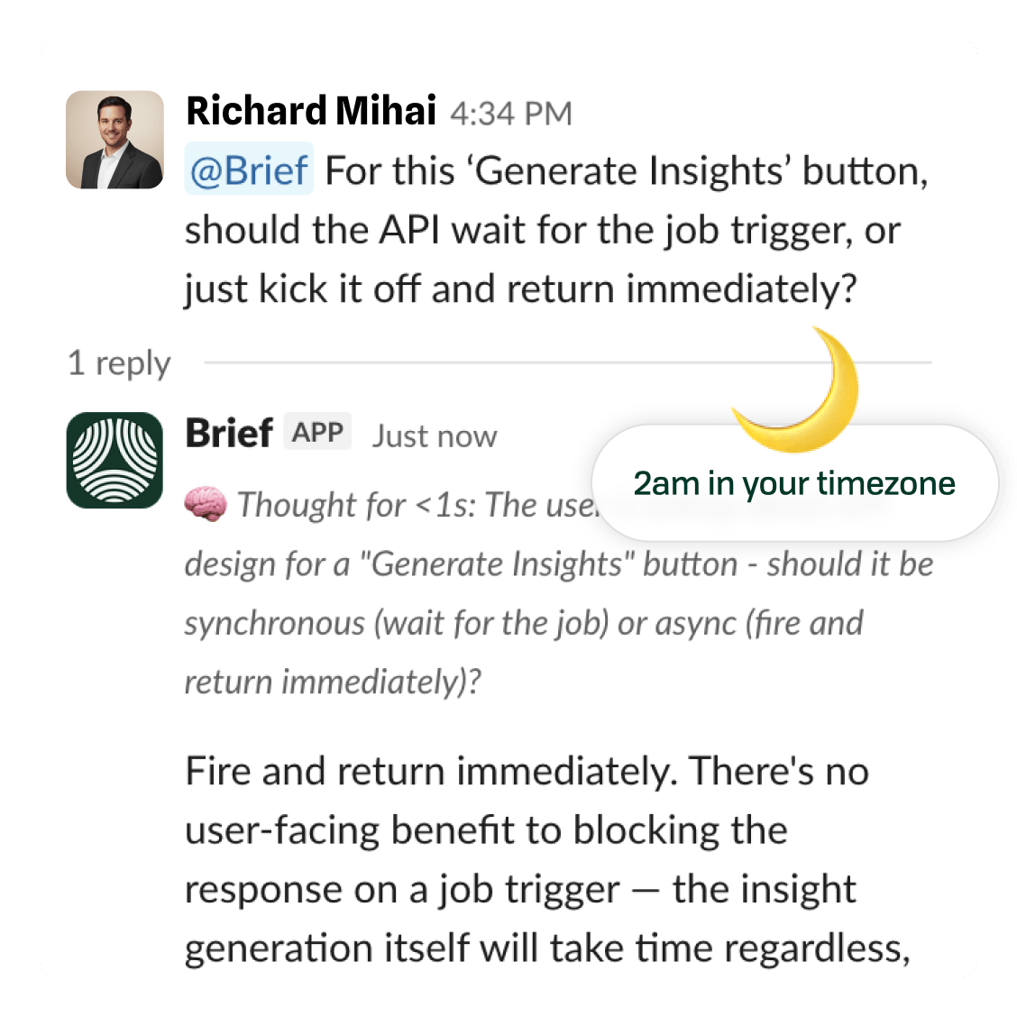 Brief responding to a question in Slack with product context